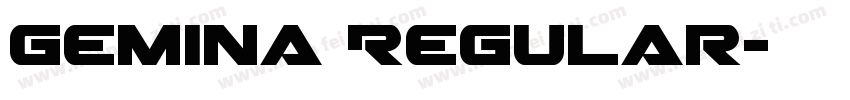 Gemina Regular字体转换